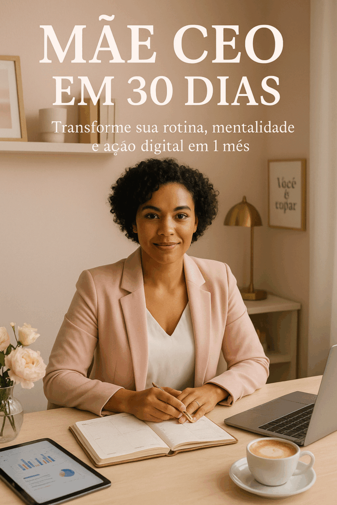 Capa do planner gratuito Mãe CEO em 30 Dias