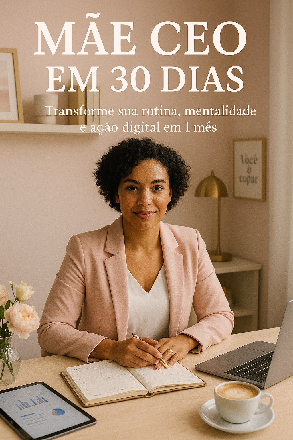 Capa do eBook gratuito Mãe CEO em 30 dias